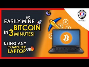Easily Mine Bitcoin On Any Computer or Laptop | How To Mine Bitcoin | BTC