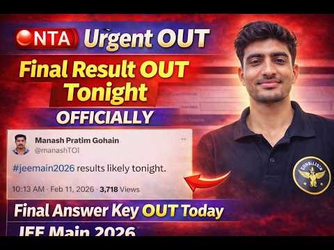 NTA 🚨 Urgent Final Result OUT Tonight OFFICIALLY |JEE Main 2026 Final Answer Key OUT Today #jee2026