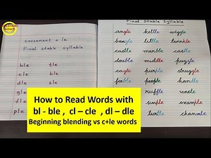 How to read words with bl-ble cl-cle dl-dle words Beginningblends vs consonant+le words