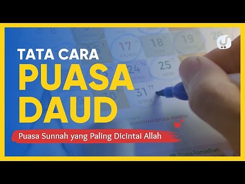 Tata Cara Puasa Daud Lengkap - Panduan Ibadah Yufid TV