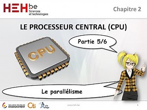 Chapitre 2 - CPU - partie 5/6 - (Architecture des systèmes informatiques)
