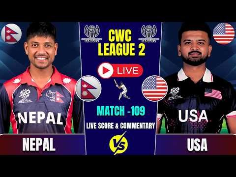 Nepal VS Usa CWC League 2 Match Live Score & Commentary | Men's CWC League 2 | Nepal Bowling