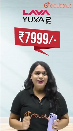 LAVA Yuva Pro 2 ke saath Perform karo Khul kar : D #LAVA # LAVAYuvaPro2 #doubtnut