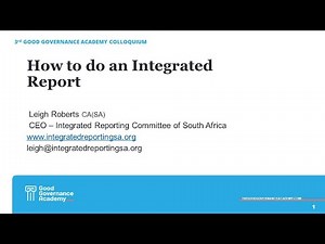 How to do an Integrated Report Leigh Roberts