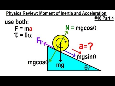 Physics Review: Moment of Ineria and Kinetic Energy #46 Part 4