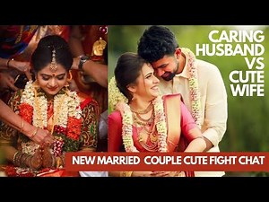 New Married Couples Cute Chat Tamil | Husband Wife tamil chat | Lovechat Memories