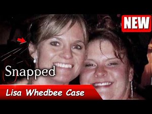 Snapped 2026 full Episodes | Snapped: Women Who Kill 2026 l Lisa Whedbee Case