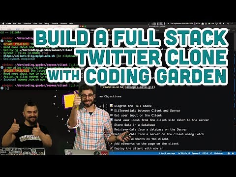 Build a Full Stack Twitter Clone with Coding Garden