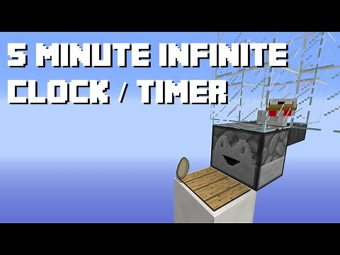 Minecraft: 5 Minute Infinite Clock/Timer