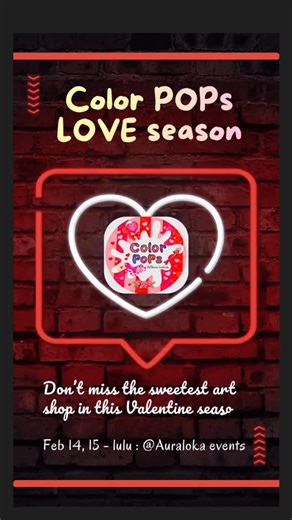 Color PoPs by Minmini Handmades on Instagram: "Love is in the air… and so is COLOR POPS 🎨💗 After a little gap now …no workshops and only selling we’re back with hand-painted love & heart-filled creations ✨ 📍 Auraloka Events – Lulu Come fall in love with our creative cuties 💌🌹 Don’t miss the sweetest art shop in this Valentine season! More details about the event @auralokaevents"