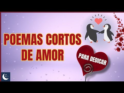 9 Short Love Poems to Dedicate 💌 | Phrases that Touch the Heart