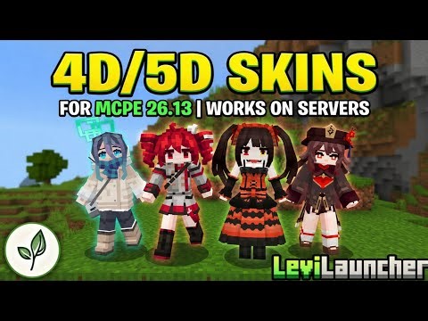 4D/5D Skin Pack Support for MCPE 26.13 | Works on Servers | LeviLauncher