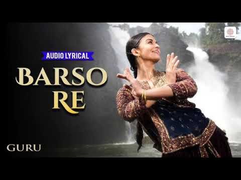 A.R. Rahman - Barso Re Best Video|Guru|Aishwarya Rai|Shreya Ghoshal|Uday Mazumdar