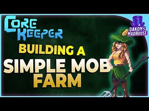 Building a Simple, Easy and Cheap Mob Farm | Core Keeper 1.1