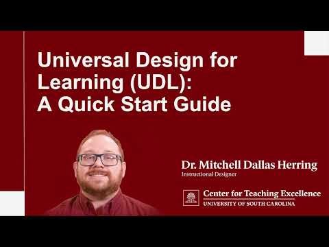 Universal Design for Learning (UDL): A Quick Start Guide