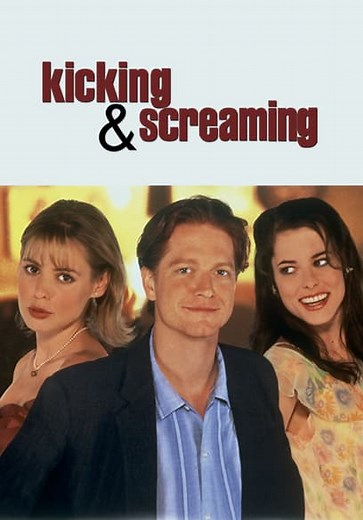 Kicking & Screaming (1995)