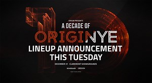 Origin NYE 2016 line-up announcement coming for you this Tuesday 26th July. Our 10th festival is set to be our biggest yet, so stay tuned because this reveal is going to be massive! Pre-sale tickets will be available shortly after announcement. Make certain you’re standing by. Register ⇢ bit.ly/origin16-rego #OriginNYE2016 An experience 10 years in the making | Origin Fields