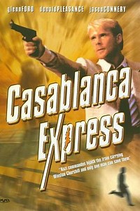 Casablanca Express - Movie