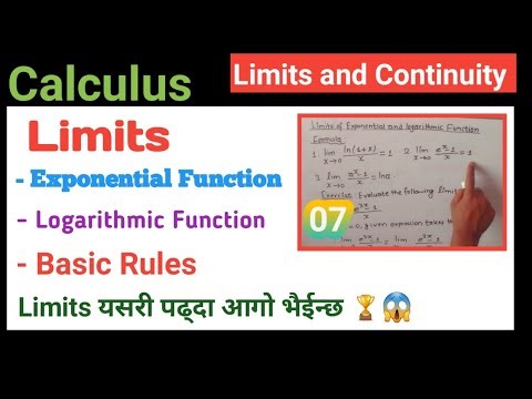07: Limits and Continuity || Limits of exponential and logarithmic functions class 11🔴#limits #maths