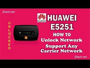 How to Unlock Huawei E5251 Modem