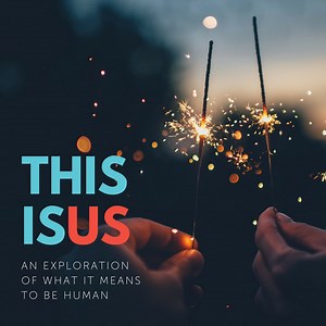 This is Us: Life Beyond Me – 1 Corinthians 12:12-26