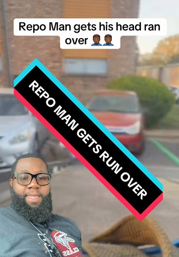 Repo Man Gets Run Over: Shocking Incident Explained