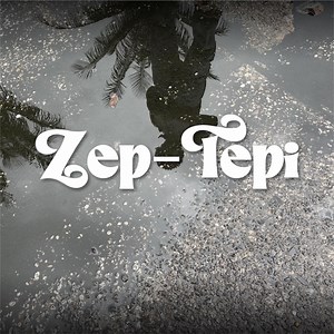Zep-Tepi (feat. José Levy & BGM) - Phillip Palma: Song Lyrics, Music Videos & Concerts