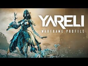 Warframe Profile - Yareli - Coming July 6 To All Platforms