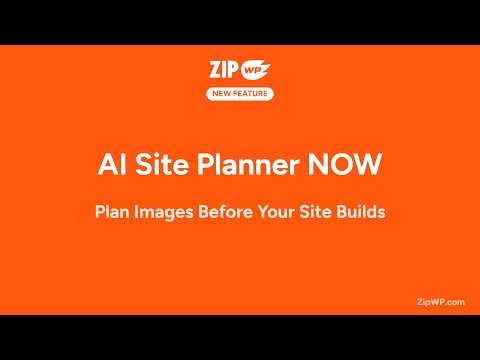 ZipWP AI Site Planner Now Includes Image Integration