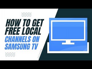 How to Get Free Local Channels on Your Samsung TV
