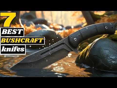 Top 7 Ultimate Bushcraft Knives for 2026 Survival Gear part-2