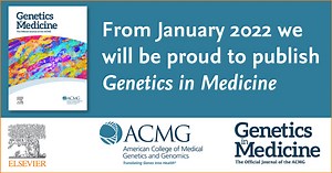 24 reactions | The American College of Medical Genetics and Genomics partner with Elsevier to publish Genetics in Medicine from 2022 https://www.journals.elsevier.com/genetics-in-medicine @GIMJournal ACMG - American College of Medical Genetics and Genomics | Elsevier | Facebook