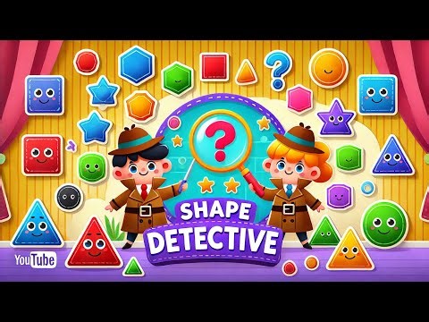 Explore Shapes with the Shape Detectives: A Fun Song for Little Learners!!