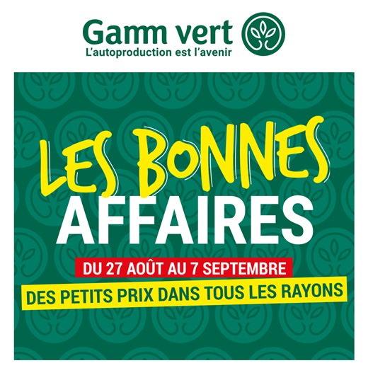  Jusqu’au 7 Septembre , Gamm Vert vous propose des Bonnes Affaires dans tous les rayons : maison, jardin, animaux et déco | Gamm vert - Estaires | Facebook