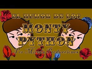 El humor de los Monty Python | Cómo cambiaron la comedia