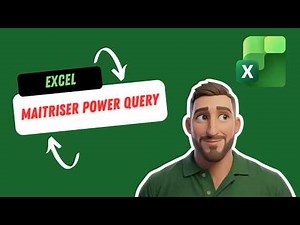 Tutoriel Power Query Excel complet débutant à avancé