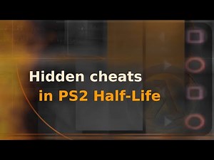 Hidden cheats in PS2 Half-Life port