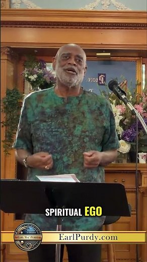 Spiritual Ego: More Deceptive Than You Think | A Course in Miracles (ACIM) | Earl Purdy