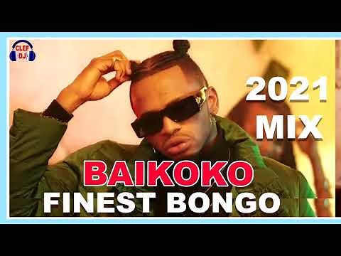TRENDING BONGO MIX | BAIKOKO MIX | FINEST BONGO VOL 5 | DEEJAY CLEF | WASAFI CLASSIC