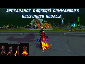 How to get Appearance: Sargerei Commander's Hellforged Regalia | Timeworn Keystone Hero