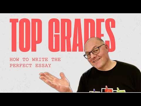How to Write the Perfect Essay (Top Grades Every Time!)