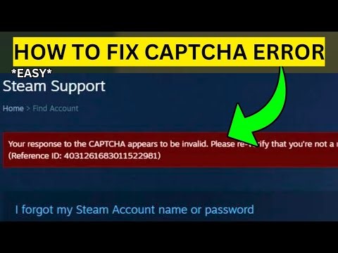 How To Fix Captcha Error on Steam(EASY)
