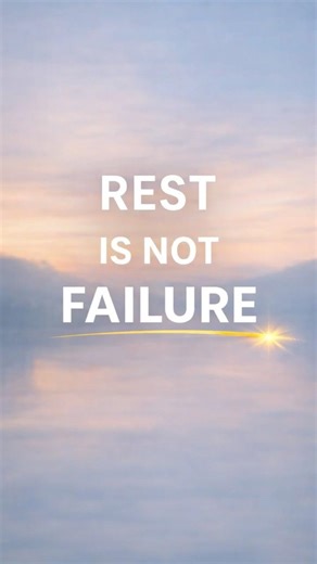 Rest Is Not Failure.