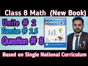 Class 8th Math New book Exercise 2.5 Q#8| Math New book 2023-24 |8 class math|class 8 math