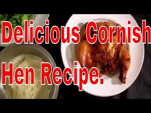 Cornish Hen Recipe Featuring Tyson Cornish Hen mp4