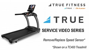 TRUE Treadmill AC Motor Speed Sensor Removal and Replacement Procedure