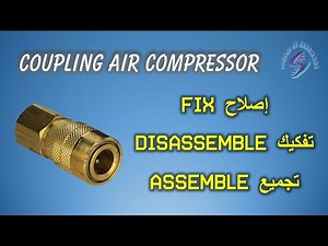 coupling air compressor fix, disassemble and assemble