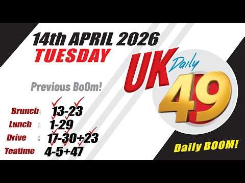 Uk49s Brunchtime Lunchtime Prediction 14 April 2026 | Uk49 DriveTime Teatime Prediction For today
