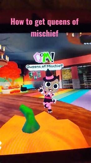 how to get queens of mischeif