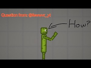 How to make a custom character in Melon Sandbox